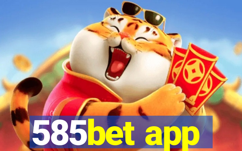 585bet app